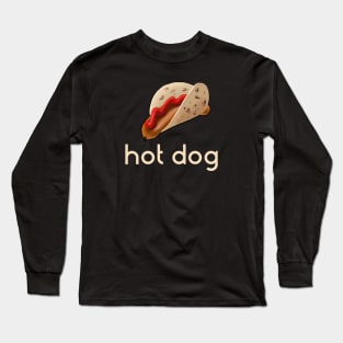 Hot Dog! Long Sleeve T-Shirt